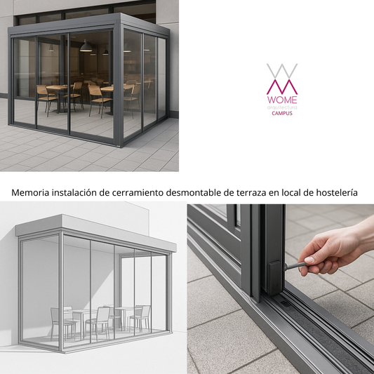 Memoria instalación de cerramiento desmontable de terraza en local de hostelería